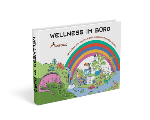 SANTERGO Buch „Wellness im Büro" – 50+1 Tipps für gesünderes Sitzen & Ergonomie am Arbeitsplatz